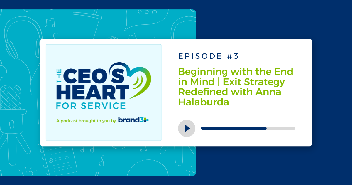 Beginning with the End in Mind | Exit Strategy Redefined with Anna Halaburda, Episode #3